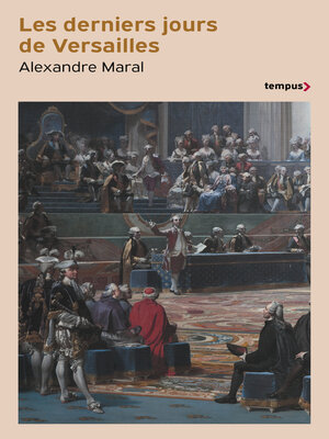 cover image of Les derniers jours de Versailles